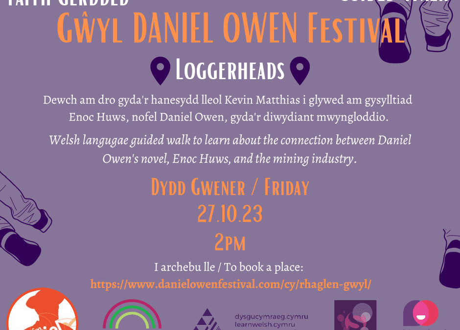 Taith Gerdded yn Loggerheads – Gŵyl Daniel Owen